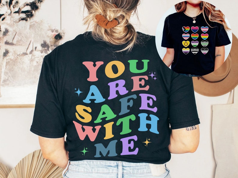 You Are Safe With Me T-shirt