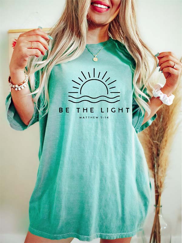 Be The Light Faith Inspirational T-shirt