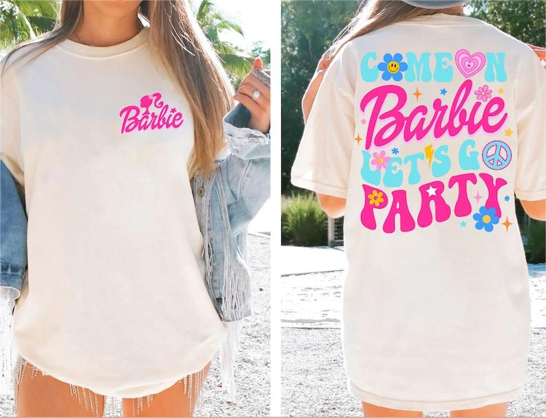 Cute Barbie Let's Go Party T-shirt