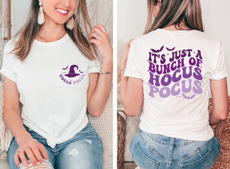 It's Just A Bunch Of Hocus Pocus T-shirt
