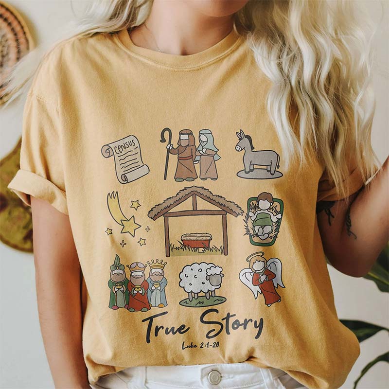 True Story Nativity Christmas T-shirt